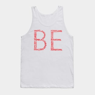 BE yourself Tank Top